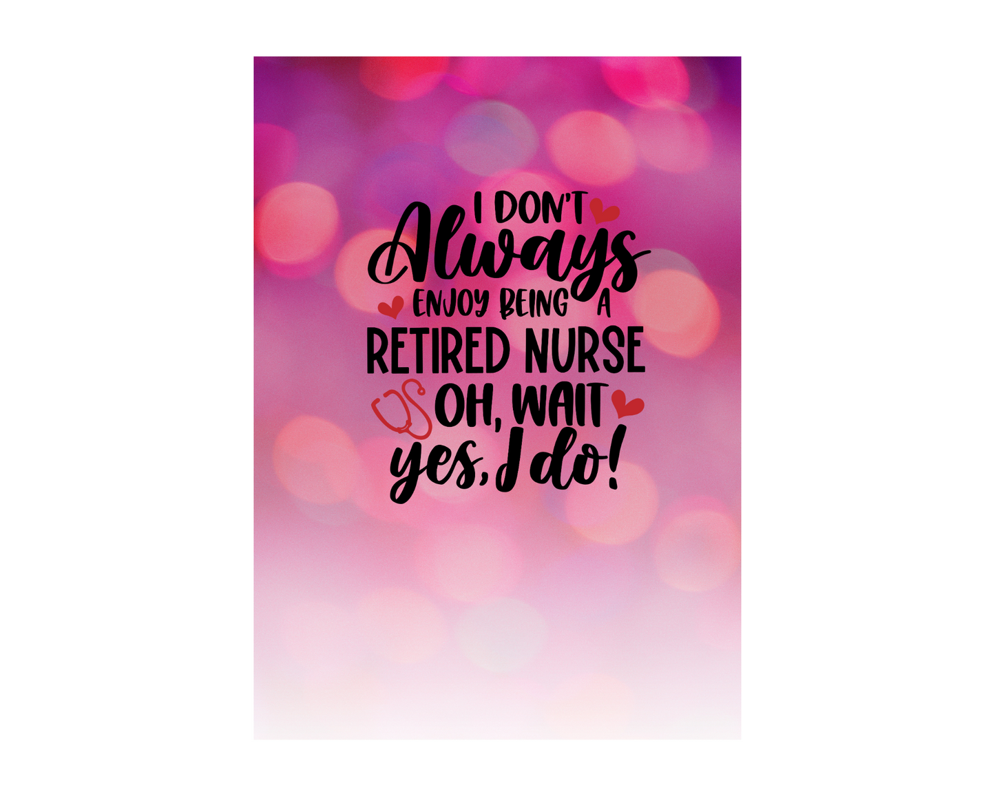 Retired Nurse